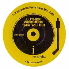 Luther Vandross - Take You Out (2001 Remixes) - J Records