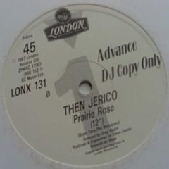 Then Jerico - Prairie Rose - London Records