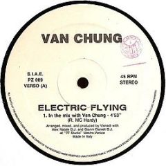 Van Chung - Electric Flying - PZ Productions