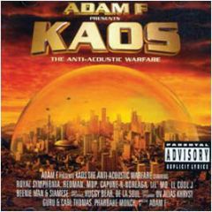 Adam F Presents - Kaos (The Anti-Acoustic Warfare) - EMI