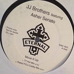 Jj Brothers - Move It Up - Eternal