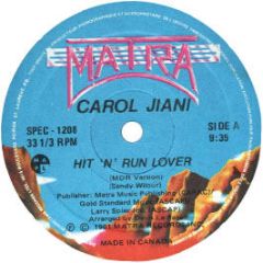 Carol Jiani - Hit 'N' Run Lover / Mercy - Matra