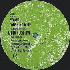Working Week - Too Much Time - Virgin