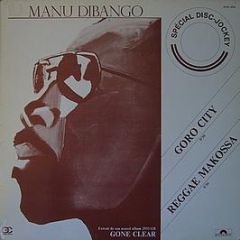 Manu Dibango - Goro City / Reggae Makossa - CRC Records