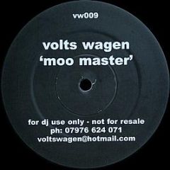 Volts Wagen - Moo Master - Volts Wagen
