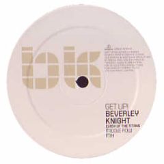 Beverley Knight - Get Up! (Garage Remixes) - Parlophone