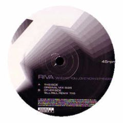 Riva - Who Do You Love Now? (Stringer) - Ffrr