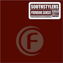 Southstylers - Pounding Senses - Fusion Records