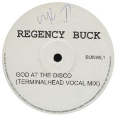 Regency Buck - God At The Disco (Remix) - Bunwl1