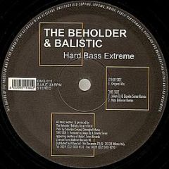 The Beholder & Balistic - Hard Bass Extreme - Damage