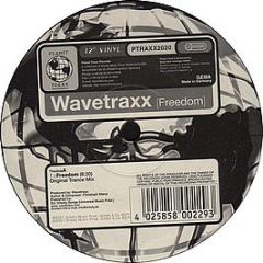 Wavetraxx - Freedom - Planet Traxx