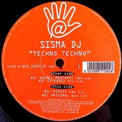 Sisma DJ - Techno Techno - Wicked Records