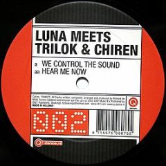 Luna Meets Trilok & Chiren - We Control The Sound - Q-Dance