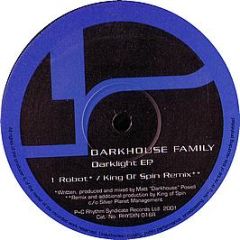 Dark House Family - Darklight EP (Disc 2) - Rhythm Syndicate