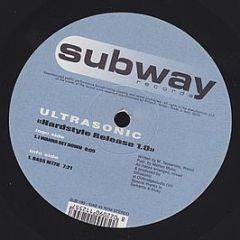 Ultrasonic - Hardstyle Release 1.0 - Subway Records