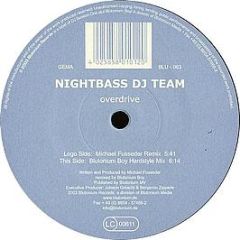 Nightbass DJ Team - Overdrive - Blutonium Records