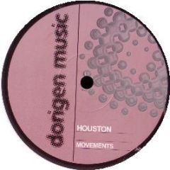 Houston - Movements - Dorigen
