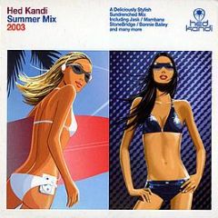 Various Artists - Hed Kandi Summer Mix 2003 - Hed Kandi