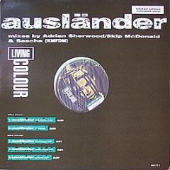 Living Colour - Ausländer (Mixes By Adrian Sherwood / Skip McDonald & Sascha (KMFDM)) - Epic