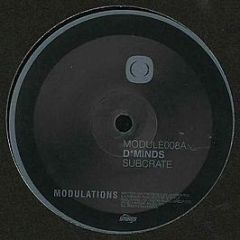 Distorted Minds - Subcrate / Stone River - Modulations