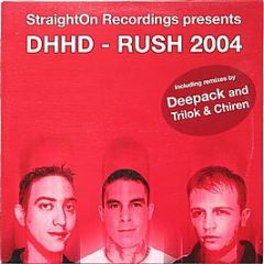 Dhhd - Rush 2004 - StraightOn Recordings