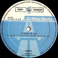 DJ Mirko Milano - Stopp & Go - Deep Mission