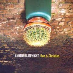 Rae & Christian - Anotherlatenight - Azuli