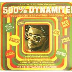 Soul Jazz Records Presents - 500 % Dynamite - Soul Jazz 