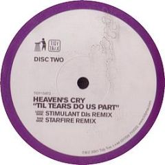 Heaven's Cry - Til Tears Do Us Part (Disc Two) - Tidy Trax