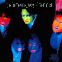 The Cure - In Between Days - Fiction Records