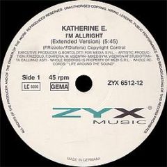 Katherine E - I'm Allright - Zyx Records