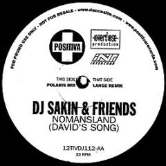 DJ Sakin & Friends - Nomansland (David's Song) - Positiva
