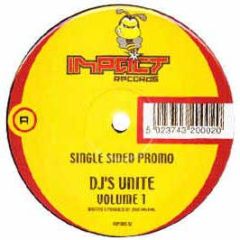 DJ's Unite - Volume 1 - Impact