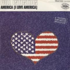 Full Intention - I Love America - Stress