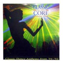 Various Artists - Classic To The Core Volume 2 - Bass Section