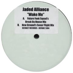 Jaded Alliance - Wake Me - Default