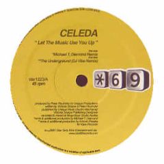 Celeda - Let The Music Use You Up - Star Sixty Nine