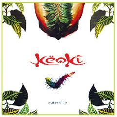 Keoki - Caterpillar - Moonshine