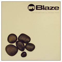 Blaze - Pure Blaze - Easy Street