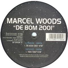 Marcel Woods - De Bom 2001 - Byte Progressive