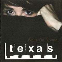 Texas - White On Blonde - Mercury