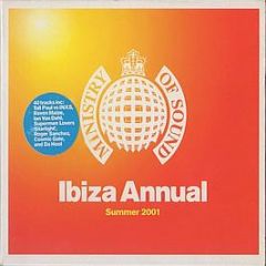 Various Artists - The Ibiza Annual - Summer 2001 - Ministry Of Sound