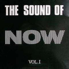 The Sound Of Now - Vol. 1 - Stealth Records