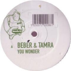 Beber & Tamra - You Wonder - MOB