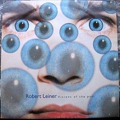 Robert Leiner - Visions Of The Past - Apollo