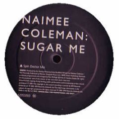 Naimee Coleman - Sugar Me - Chrysalis