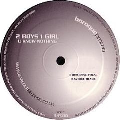 2 Boys 1 Girl - U Know Nothing - Baroque