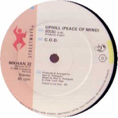 C.O.D - Uphill (Peace Of Mind) - Streetwave