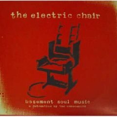Unabombers Present - Basement Soul Music - Electric Chair
