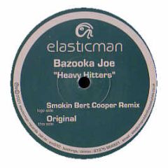 Bazooka Joe - Heavy Hitters - Elasticman